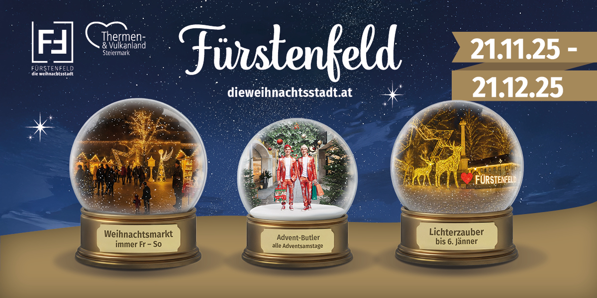 Fürstenfeld die Weihnachtsstadt 2025_ viele tolle Aktivitäten